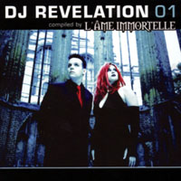 L'ame Immortelle - DJ Revelation 01 (Compiled by L'Ame Immortelle)