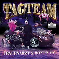 Frauenarzt - Tag Team (feat. Bonez MC) (Single)