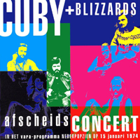 Cuby + Blizzards - Afscheidsconcert