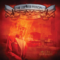 Lucifer Principle - Welcome To Bloodshed