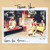 Trevor Hall - Unpack Your Memories... (EP)