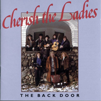 Cherish The Ladies - The Back Door