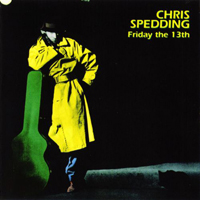 Chris Spedding - Fryday The 13Th