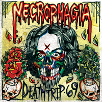 Necrophagia - Deathtrip 69