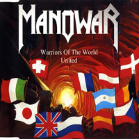 Manowar - Warriors Of The World United, Part 2 (Single)