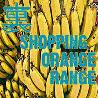Orange Range - Ura Shopping (CD 1)