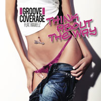 Groove Coverage - Think About The Way (Single) (feat. Rameez)