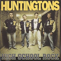 Huntingtons - High School Rock