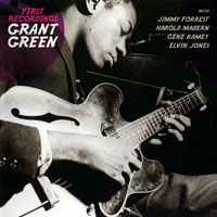 Grant Green - First Recordings