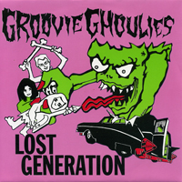 Groovie Ghoulies - Lost Generation