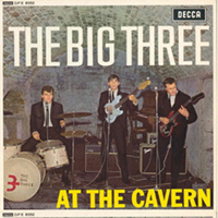 Big Three - At The Cavern