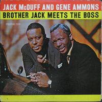 Jack McDuff - Brother Jack Meets The Boss (Split)