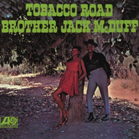 Jack McDuff - Tobacco Road