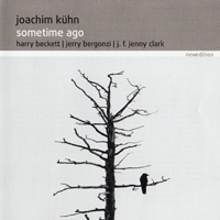 Joachim Kuhn Group - Sometime Ago