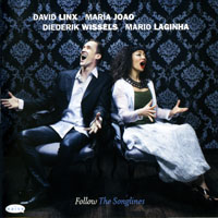 David Linx - Follow The Songlines (feat. Maria Joao, Mario Laginha, Diederik Wissels) (CD 1)
