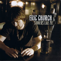 Eric Church - Sinners Like Me