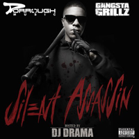 Dorrough - Dorrough Music - Gangsta Grillz: Silent Assassin (Split)