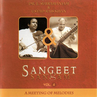 L. Subramaniam - Sangeet Sangam Vol. 4 (Split)
