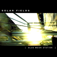 Solar Fields - Blue Moon Station