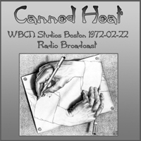 Canned Heat - WBCN Studios Boston: Radio Broadcast FM (CD 1)