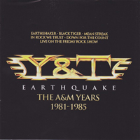 Y&T - Earthquake - The A&M Years 1981-1985 (CD 1)