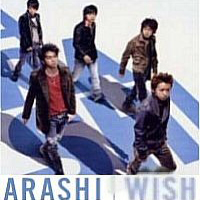 Arashi - Wish (Single)