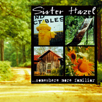 Sister Hazel - Somewhere More Familiar