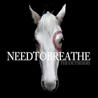 NeedToBreathe - The Outsiders [Deluxe Edition]