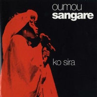 Oumou Sangare - Ko Sira