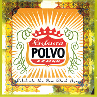 Polvo - Celebrate The New Dark Age (EP)