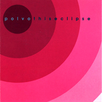 Polvo - This Eclipse (EP)