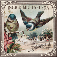Ingrid Michaelson - Snowfall (EP)