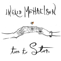 Ingrid Michaelson - Turn To Stone (Single)