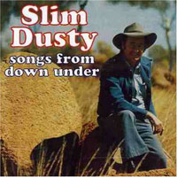 Slim Dusty - Songs From Down Under