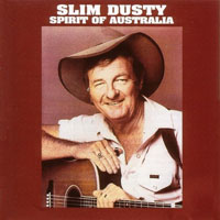 Slim Dusty - Spirit Of Australia