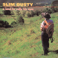 Slim Dusty - A Land He Calls His Own (CD 2)