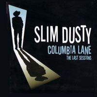 Slim Dusty - Columbia Lane - The Last Sessions