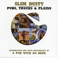 Slim Dusty - Pubs, Trucks & Plains (CD 1)