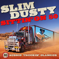 Slim Dusty - Sittin' On 80 (CD 1)