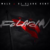 Wale - Folarin (mixtape)