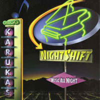 Gregg Karukas - Nightshift