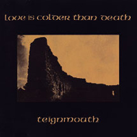 Love is Colder than Death - Teignmouth