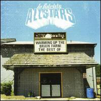 Lo Fidelity Allstars - Warming Up The Brain Farm: The Best Of (CD 2)