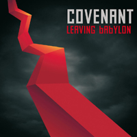 Covenant (SWE) - Leaving Babylon (Limited Edition: CD 1)