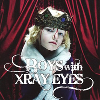 Boys With Xray Eyes - Boys With Xray Eyes