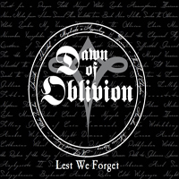 Dawn Of Oblivion - Lest We Forget