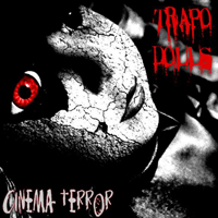 Trapodolls - Cinema Terror Demo