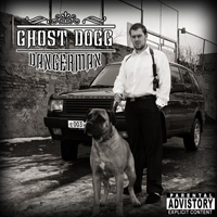 Ghost Dog (RUS) - Dangerman