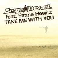 Serge Devant - Take Me With You (Single)