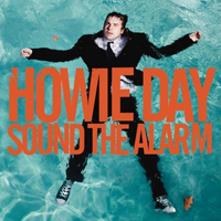 Howie Day - Sound The Alarm